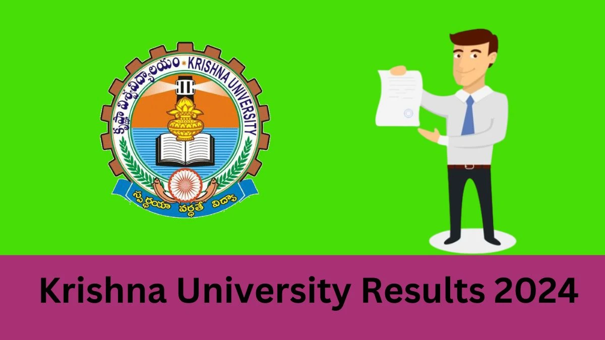 Krishna University Results 2024 Released krishnauniversity.ac.in Check To Download Krishna University UG I Sem Reg Suppl Sem Exam Results Here -01 FEB 2024