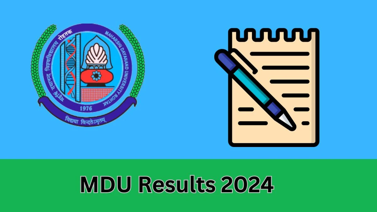 Maharshi Dayanand University Results 2024 (OUT) mdu.ac.in Check To Download MDU Rohtak Master of Science Math Exam Details Here - 21 FEB 2024