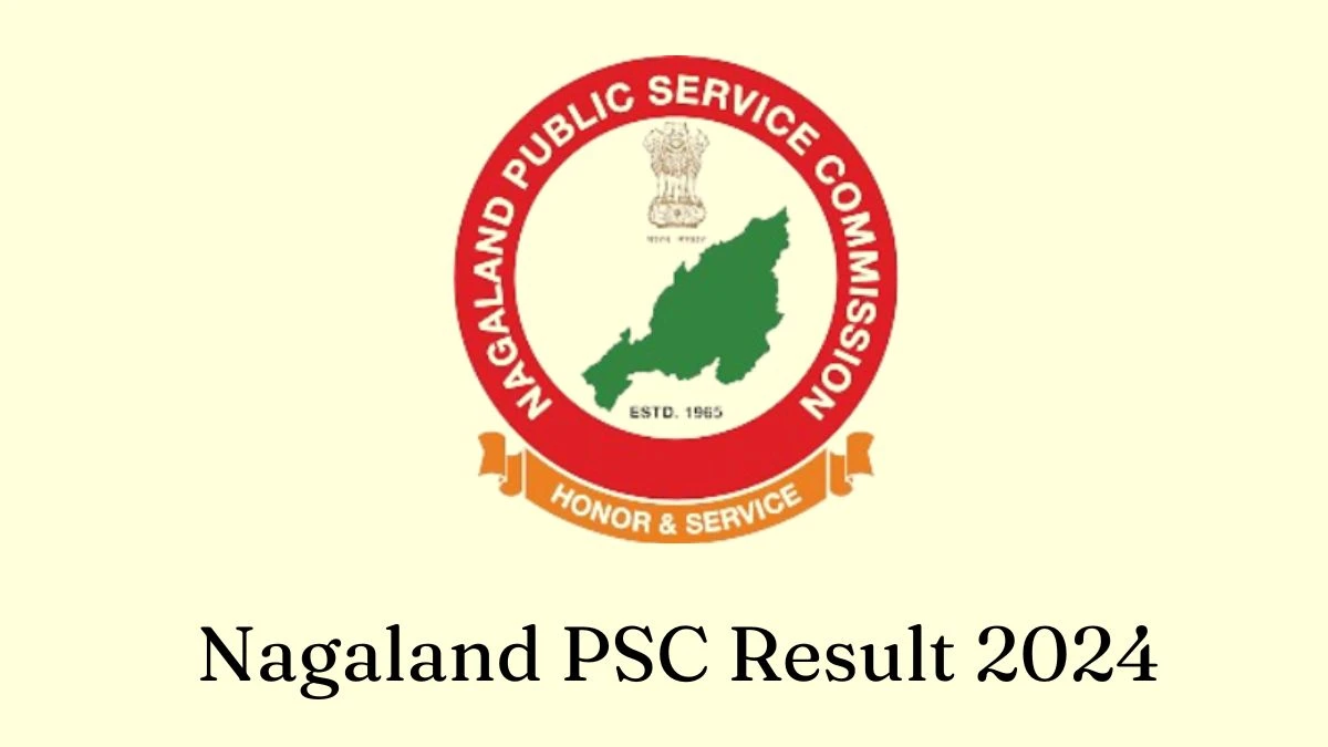 Nagaland PSC Result 2024 Announced. Direct Link to Check Nagaland PSC Taxation Result 2024 npsc.nagaland.gov.in - 22 Feb 2024