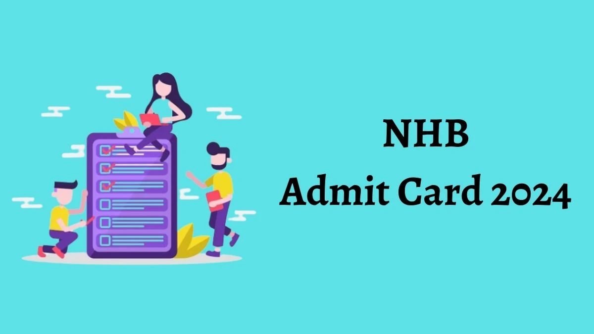 NHB Admit Card 2024 Released For Senior Horticulture Officer Check and Download Hall Ticket, Exam Date @ nhb.gov.in - 16 Feb 2024