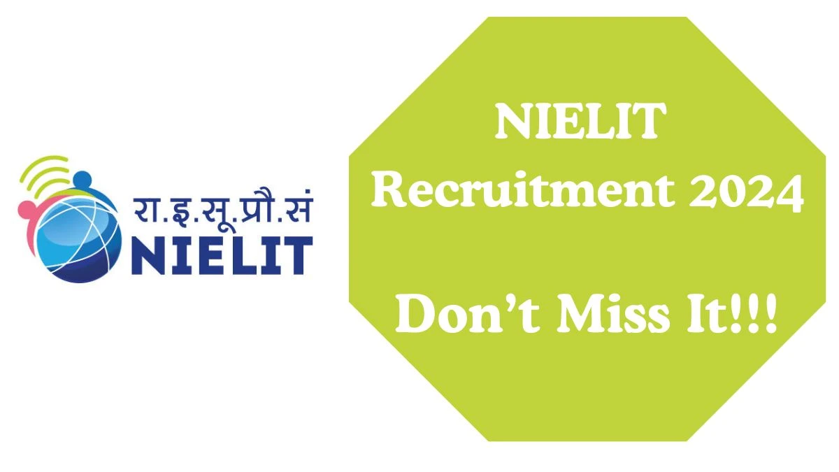 NIELIT Recruitment 2024: Senior Resource Person Job Vacancy, Qualifications and How to apply