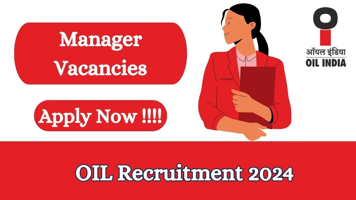 OIL Recruitment 2024 Apply online now for General Manager Job Vacancies Notification 29.02.2024