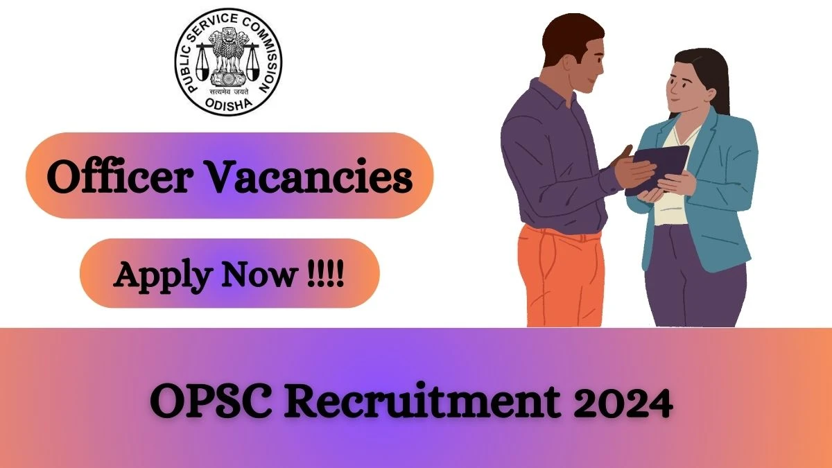 OPSC Recruitment 2024 Apply online now for Language Officer Job Vacancies Notification 24.02.2024