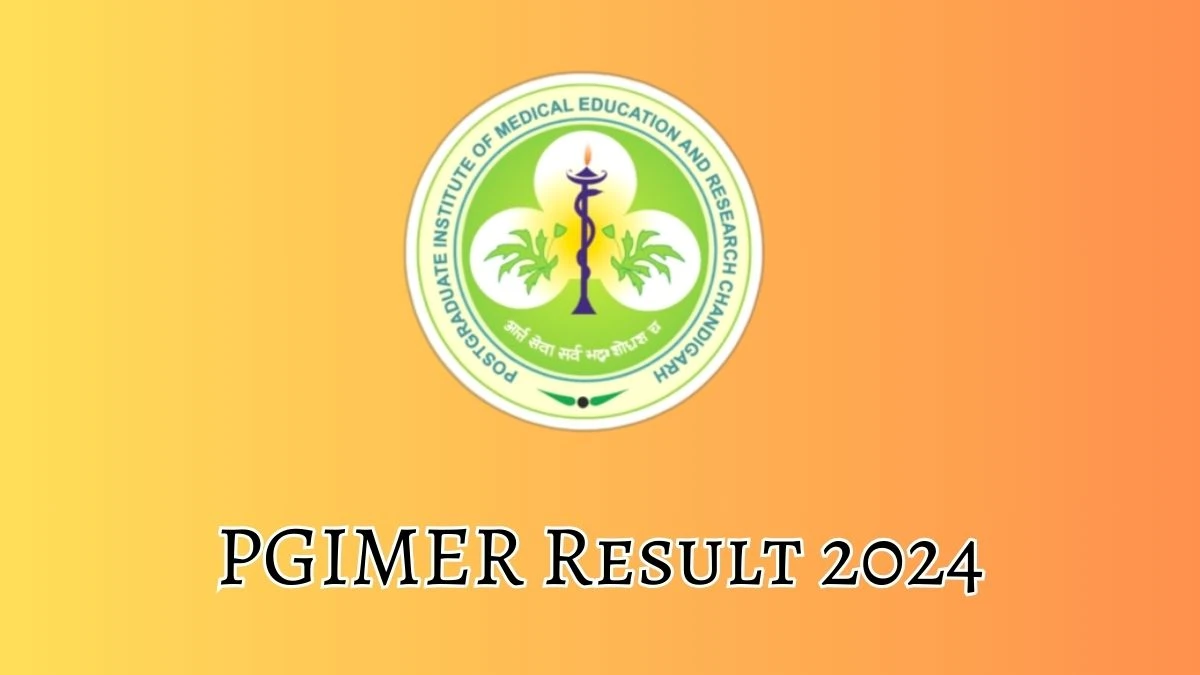 PGIMER Result 2024 Announced. Direct Link to Check PGIMER Junior Resident Result 2024 pgimer.edu.in - 14 Feb 2024