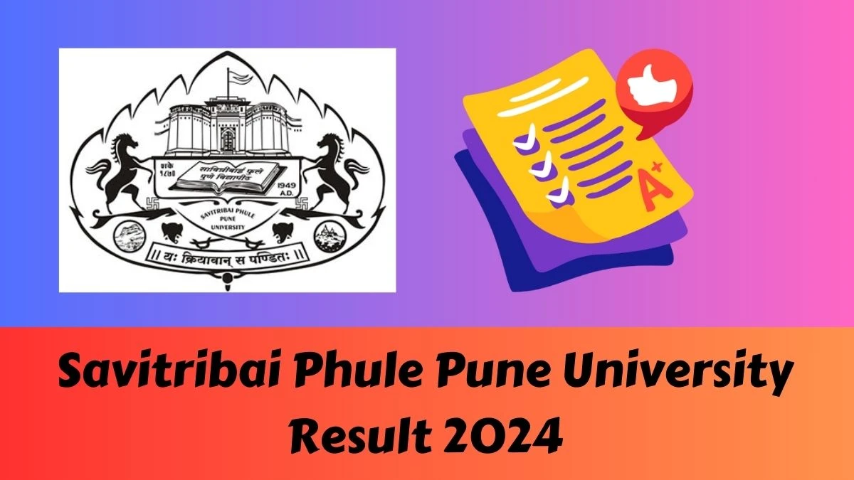 Pune University Result 2024 (OUT) unipune.ac.in Check To Download Savitribai Phule Pune University Master of Pharmacy Results, Here -22 FEB 2024