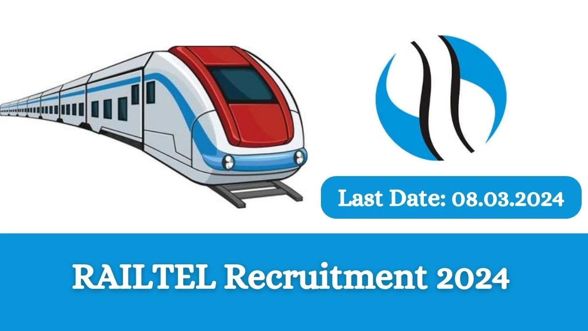 RAILTEL Recruitment 2024 Apply online now for GGM/ Executive Director Job Vacancies Notification 22.02.2024