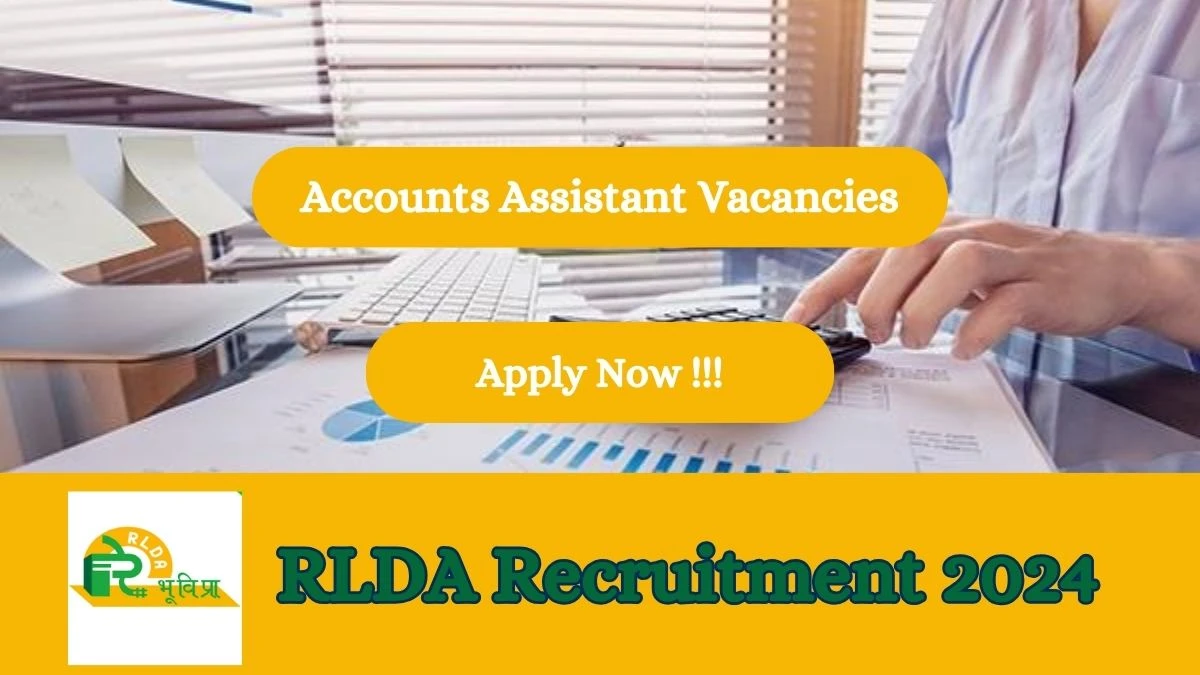 RLDA Recruitment 2024 Apply online now for Accounts Assistant Job Vacancies Notification 27.02.2024