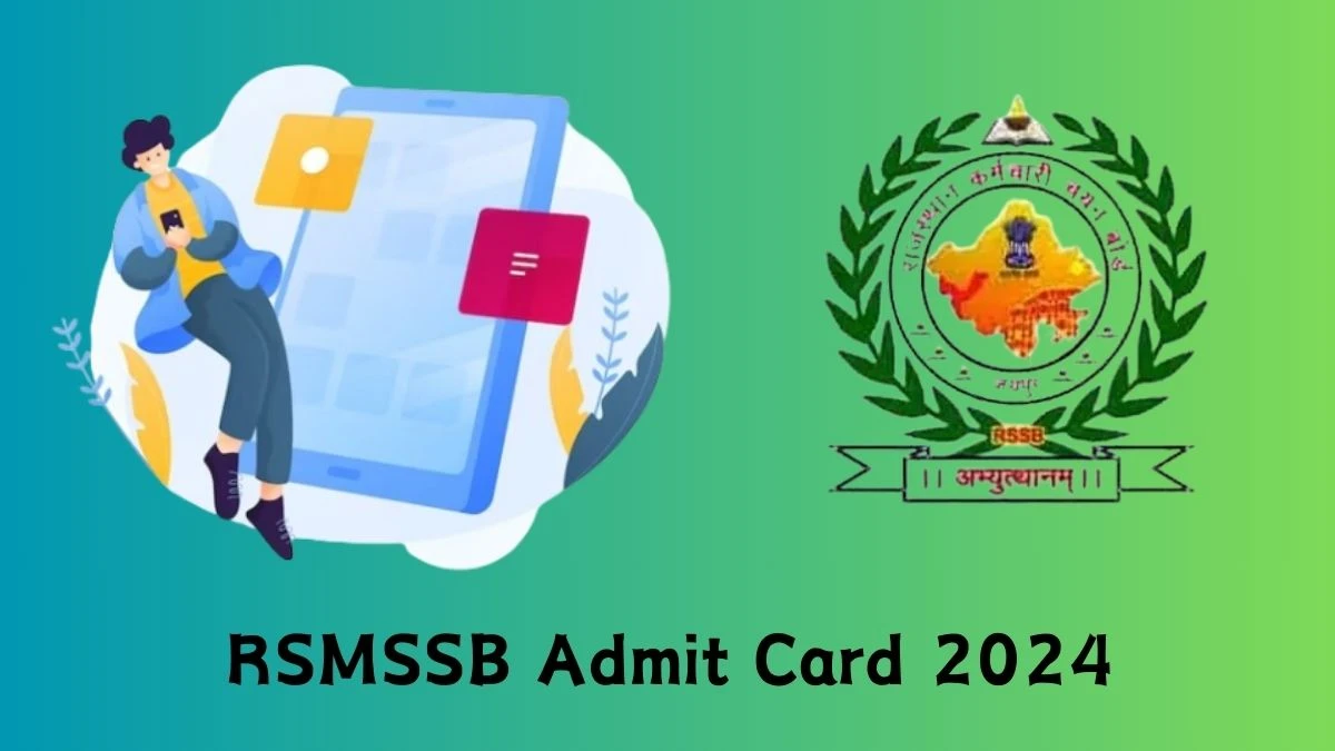 RSMSSB Admit Card 2024 released @ rsmssb.rajasthan.gov.in Download Jr. Accountant/ Tehsil Revenue Accountant Admit Card Here - 06 Feb 2024