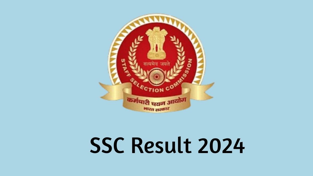 SSC Result 2024 Announced. Direct Link to Check SSC Stenographer Grade ‘C’ and ‘D’ Result 2024 ssc.nic.in - 09 Feb 2024