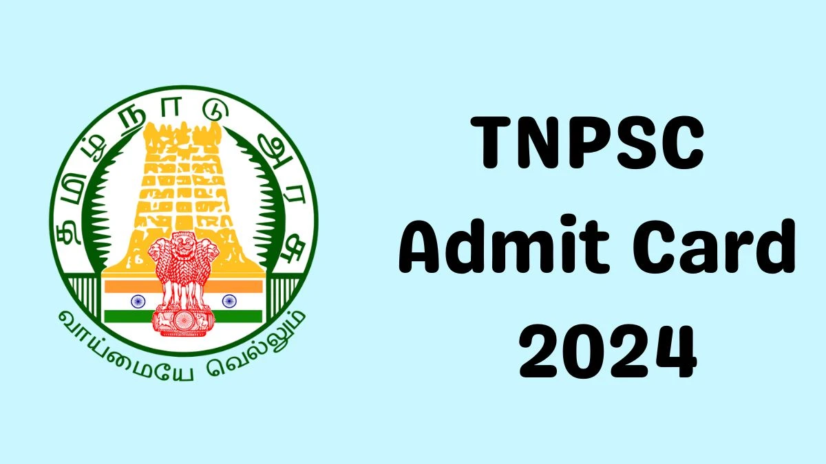 TNPSC Admit Card 2024 will be announced at tnpsc.gov.in Check Steno-Typist Hall Ticket, Exam Date here - 28 Feb 2024