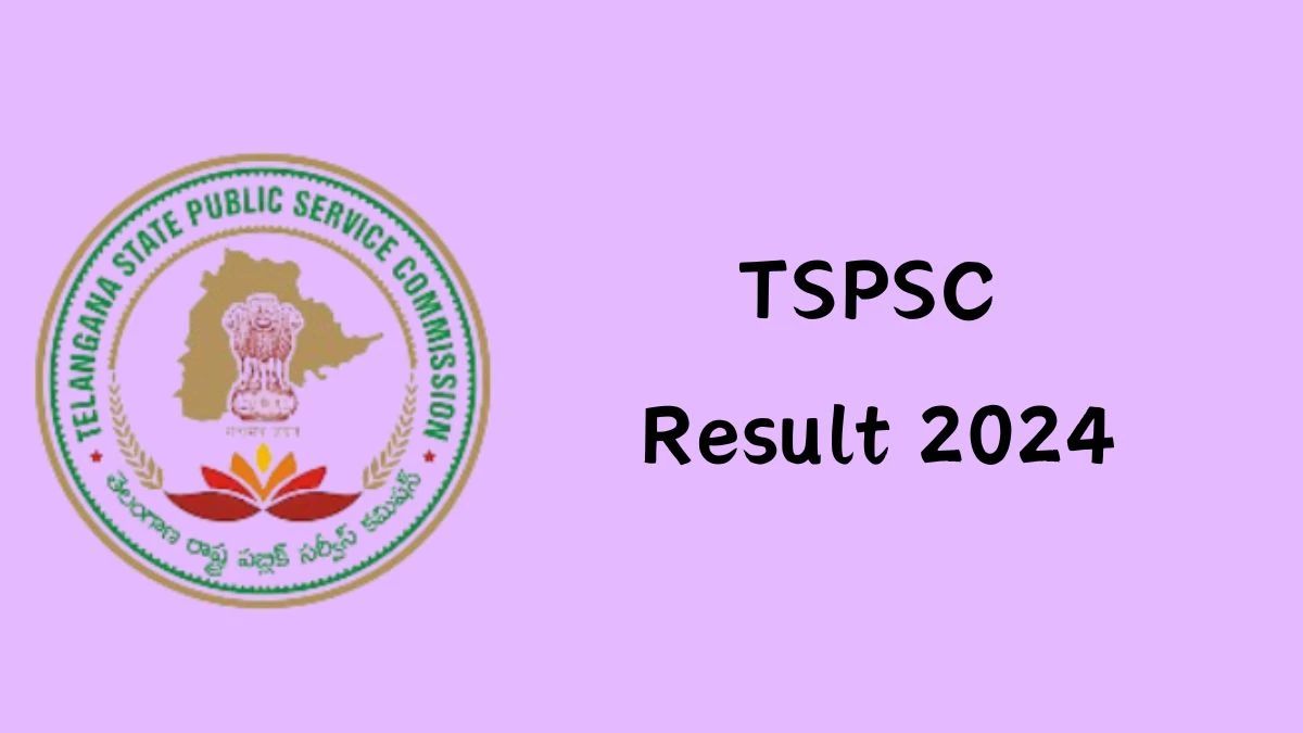 TSPSC Result 2024 Announced. Direct Link to Check TSPSC Agriculture Officer Result 2024 tspsc.gov.in - 19 Feb 2024