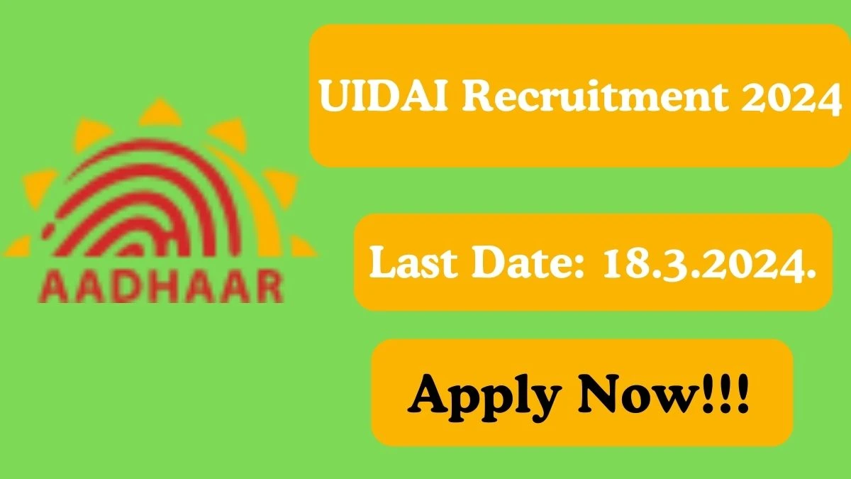 UIDAI Recruitment 2024 Apply for Deputy Director General UIDAI Vacancy at uidai.gov.in