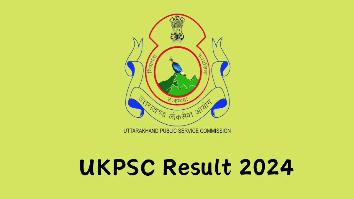UKPSC Result 2024 Announced. Direct Link to Check UKPSC Jail Warders Result 2024 ukpsc.gov.in - 14 Feb 2024