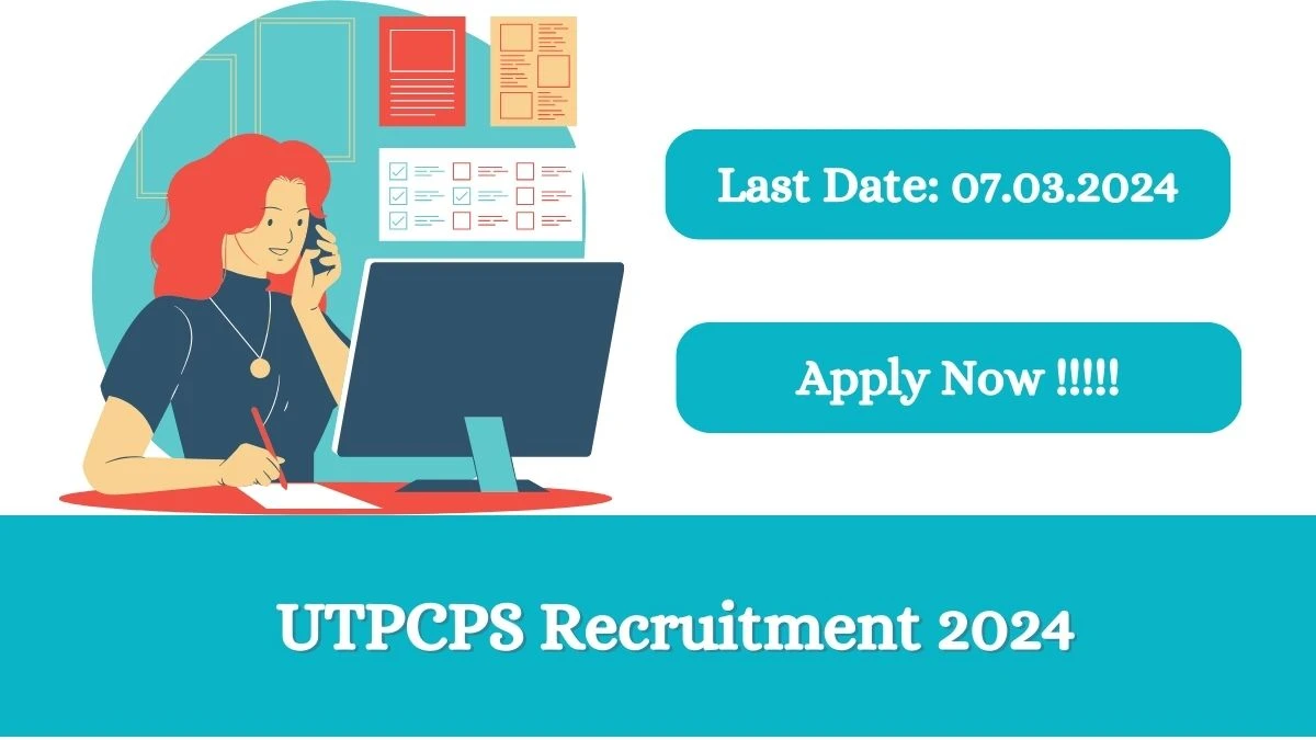 UTPCPS Recruitment 2024 Chairperson, Members vacancy, Apply Online at py.gov.in