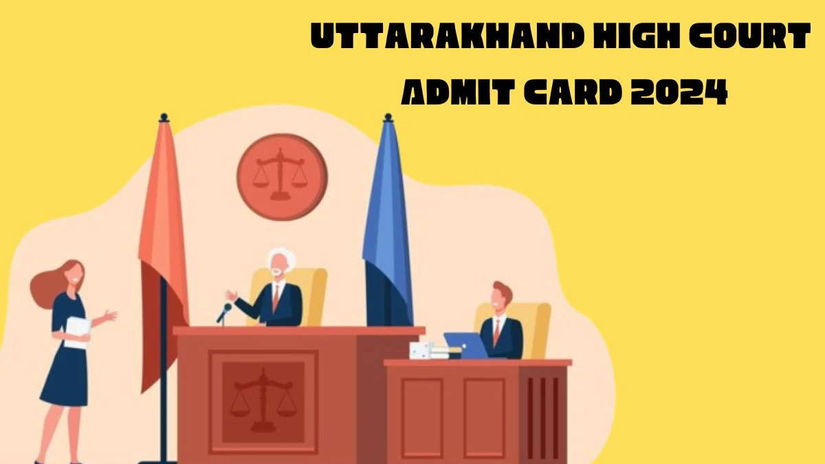 Uttarakhand High Court Admit Card 2024 will be announced at highcourtofuttarakhand.gov.in Check Junior Assistant and Stenographer Hall Ticket, Exam Date here - 28 Feb 2024