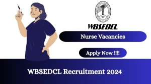 WBSEDCL Recruitment 2024 Apply for Nurse WBSEDCL Vacancy online at wbsedcl.in