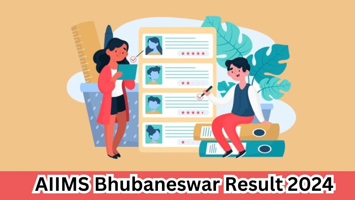 AIIMS Bhubaneswar Result 2024 Announced. Direct Link to Check AIIMS Bhubaneswar Senior Hindi Officer Result 2024 aiimsbhubaneswar.nic.in - 28 March 2024