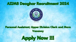 AIIMS Deoghar Recruitment 2024 - Latest Personal Assistant, Upper Division Clerk and More Vacancies on 27 March 2024 AIIMS Deoghar Recruitment 2024 - Latest Personal Assistant, Upper Division Clerk and More Vacancies on 27 March 2024
