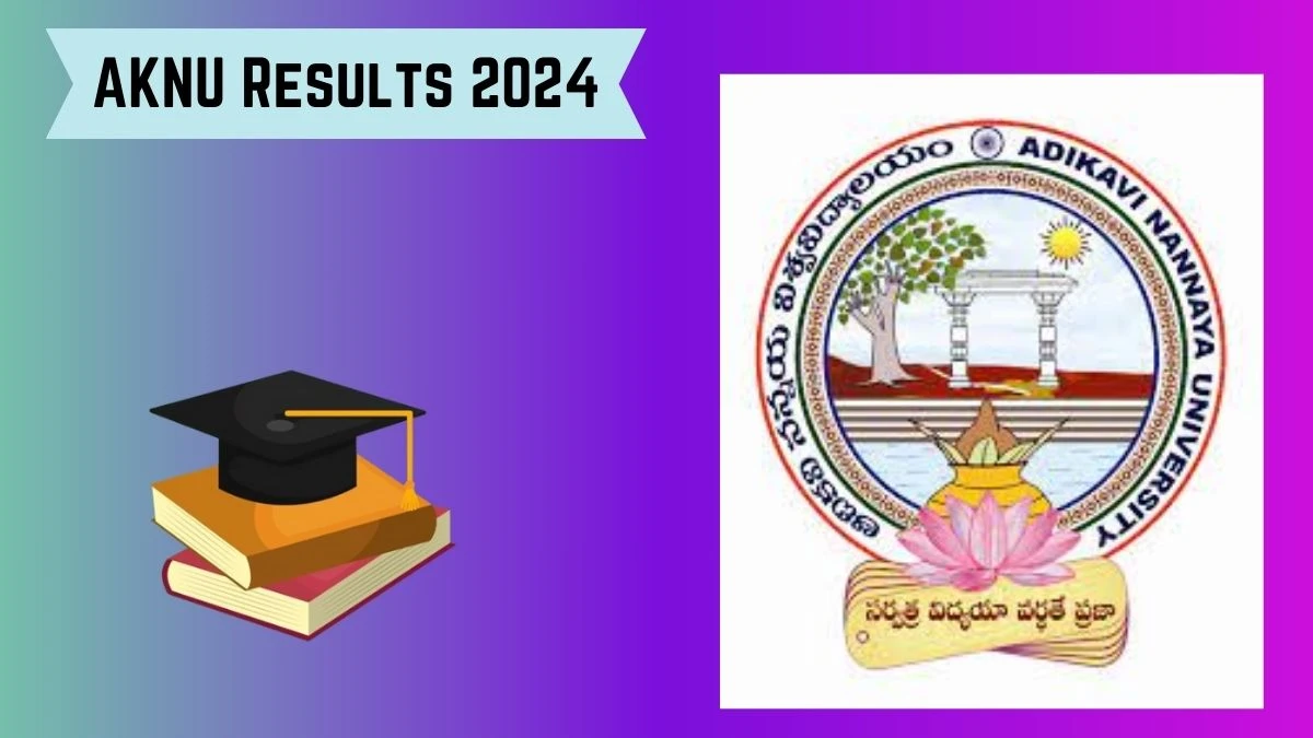 AKNU Results 2024 (Declared) aknu.edu.in Check Pgdcagc Results Jan 2024 Exam Result