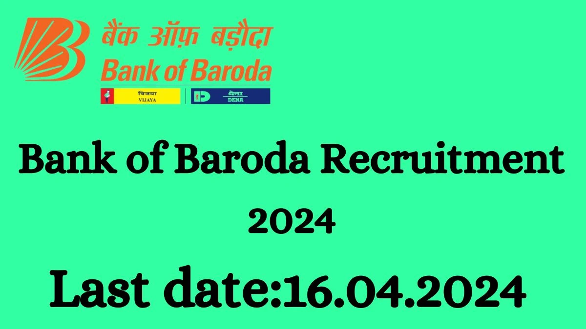 Bank of Baroda Recruitment 2024 - Latest Financial Literacy Centre Coordinator Vacancies on 19 March 2024