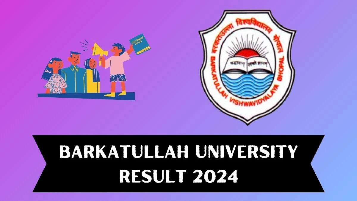 Barkatullah University Results 2024 Out at bubhopal.ac.in Check MSC Chemistry III Semester Reg