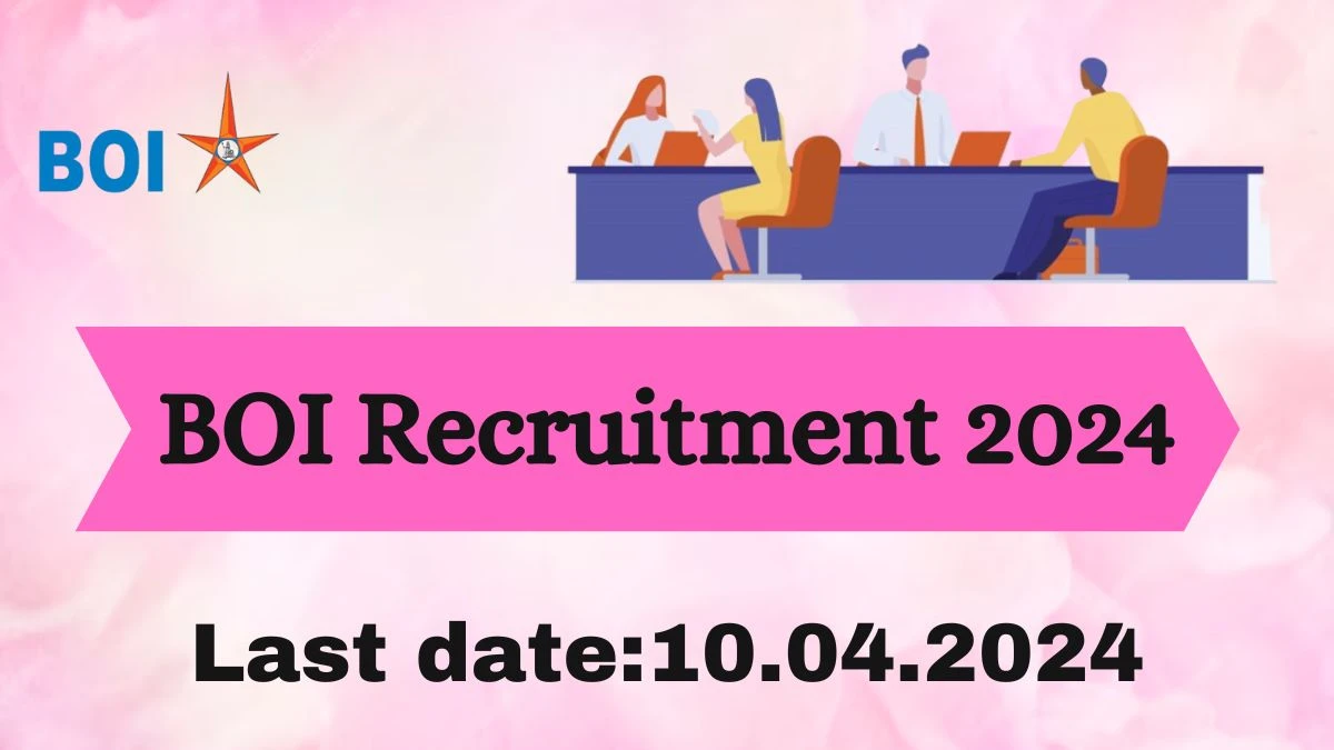 BOI Recruitment 2024 - Latest Various Manager Vacancies on 28 March 2024
