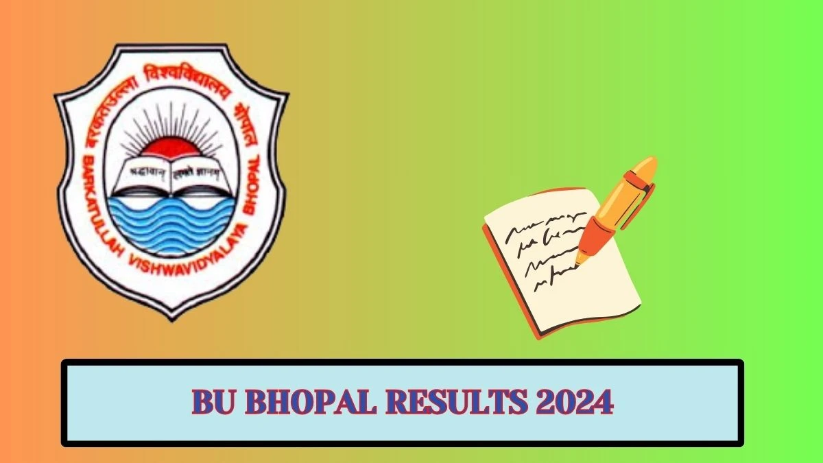 Bu Bhopal Results 2024 (OUT) at bubhopal.ac.in Check Bcom I Year Nep Supp Result 2024