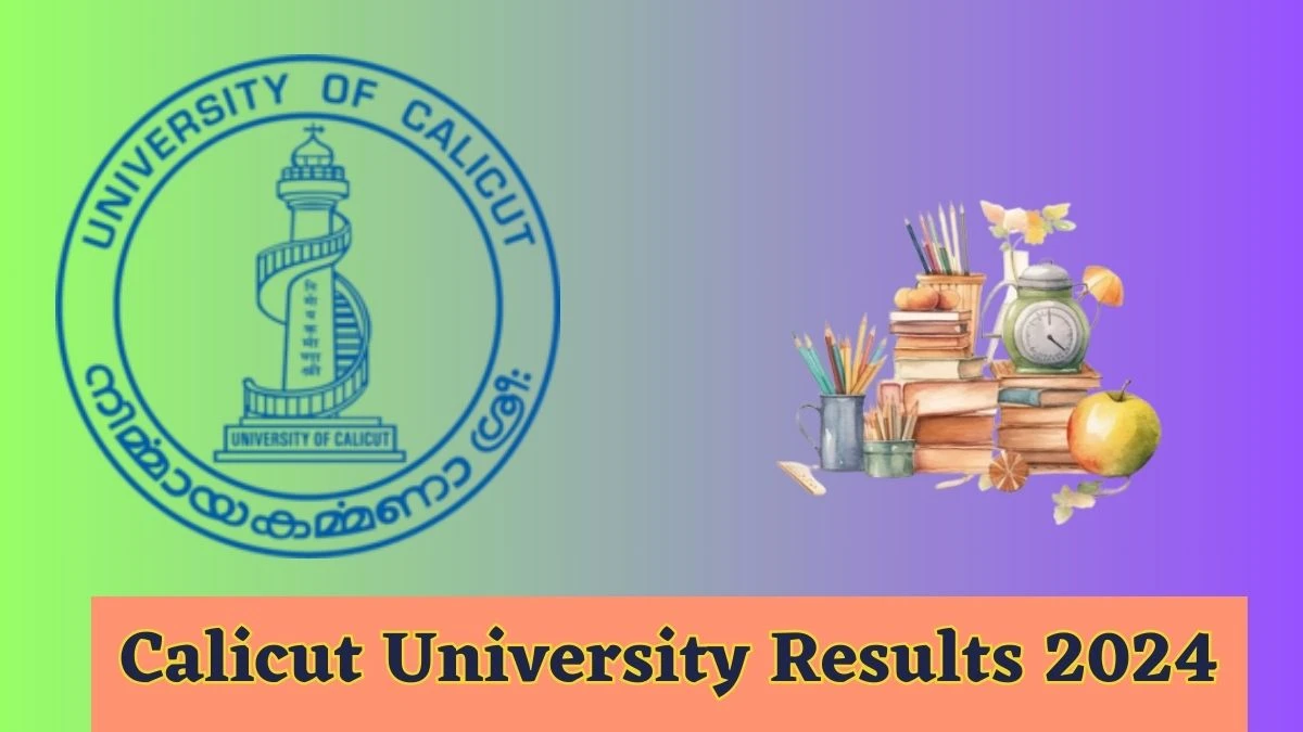 Calicut University Results 2024 (Declared) uoc.ac.in