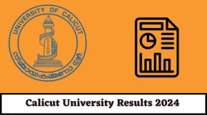 Calicut University Results 2024 Released at uoc.ac.in Check 3rd Sem M.A.Hindi (Distance) Result 2024