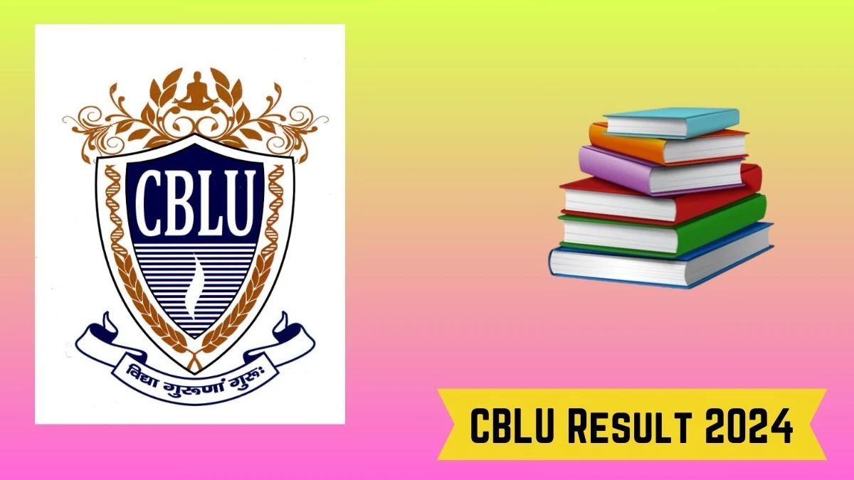 CBLU Result 2024 (Link Out) at cblu.ac.in