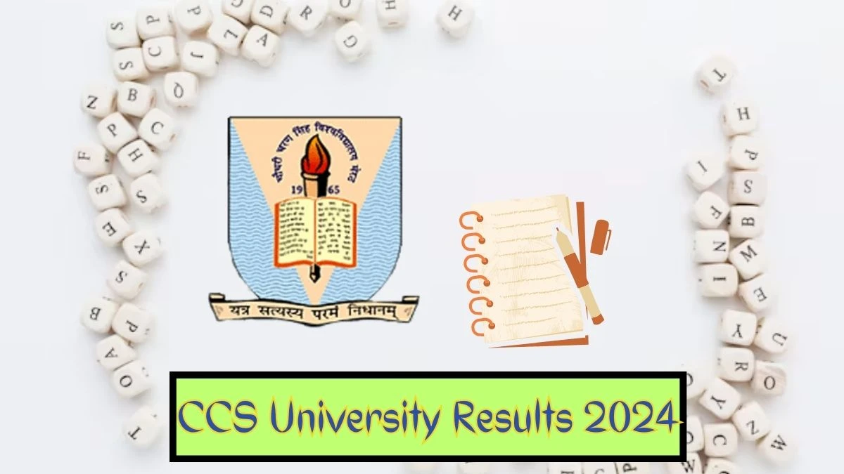 CCS University Results 2024 (LINK) ccsuniversity.ac.in