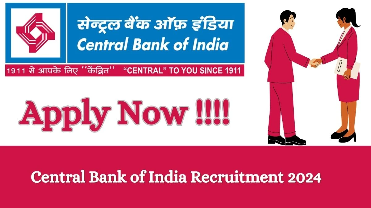 Central Bank of India Recruitment 2024 Apply online now for Advisor Job Vacancies Notification 01.03.2024