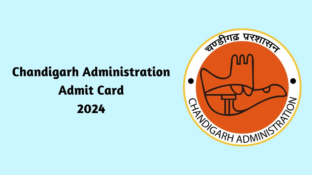 Chandigarh Administration Admit Card 2024 will be announced at chandigarh.gov.in Check Junior Basic Teacher Hall Ticket, Exam Date here - 05 March 2024