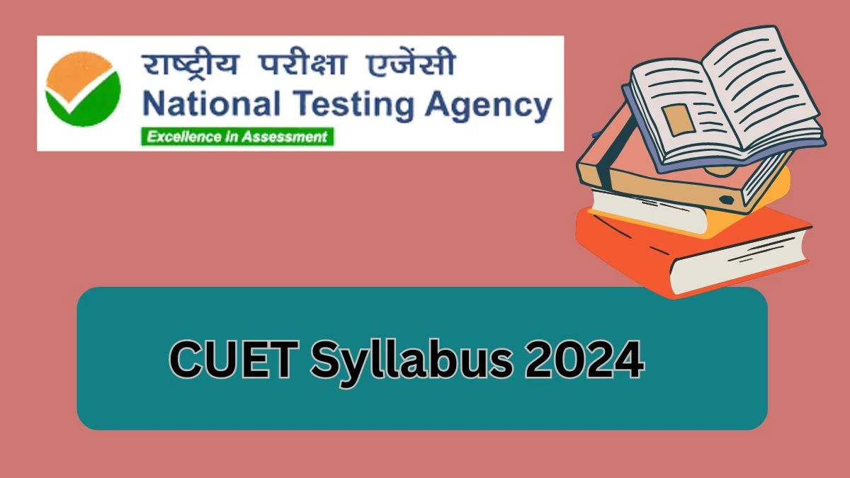 CUET Syllabus 2024 Download PDF @ cuet.nta.nic.in