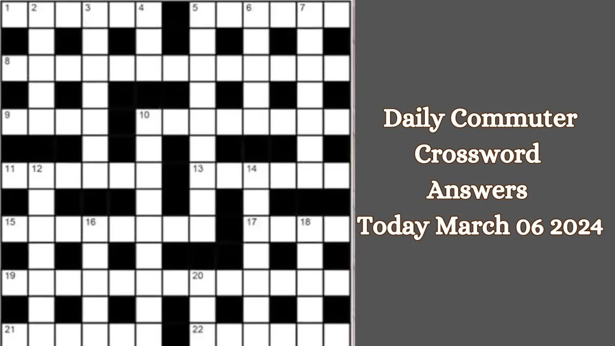 Daily Commuter Crossword Answers Today March 06 2024
