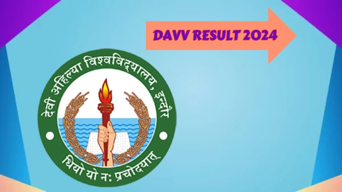 DAVV Result 2024 (Declared) at dauniv.ac.in