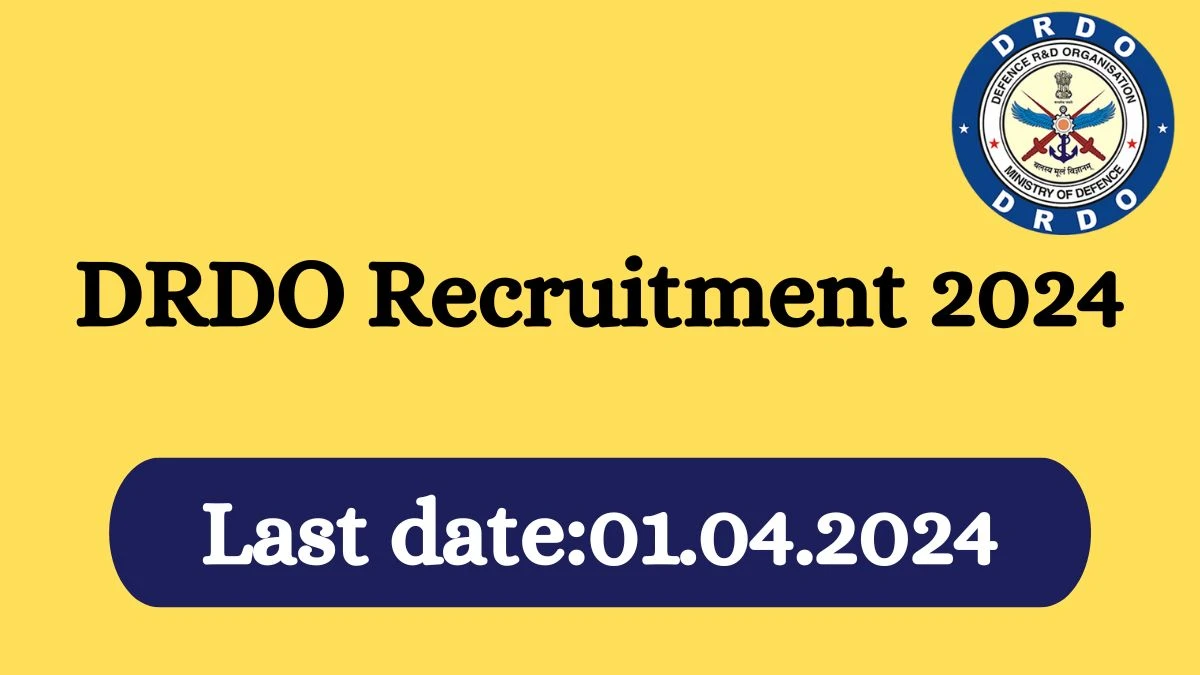 DRDO Recruitment 2024 - Latest Consultant Vacancies on 15 March 2024