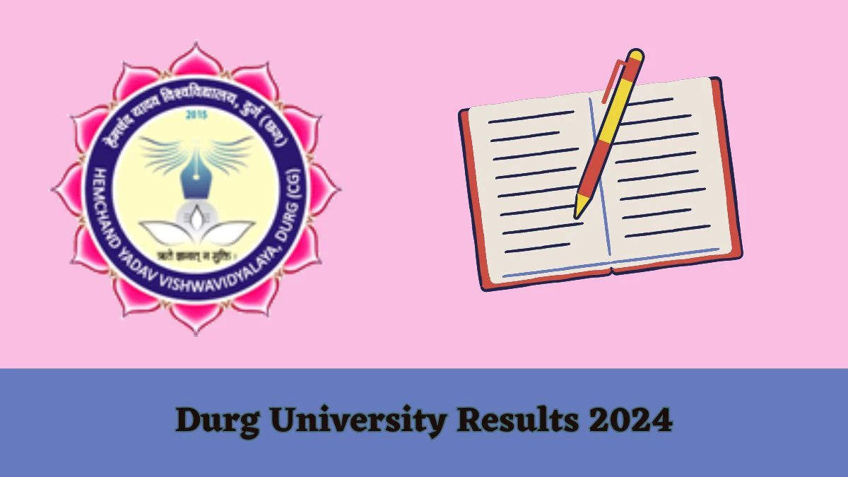 Durg University Results 2024 (OUT) durguniversity.ac.in