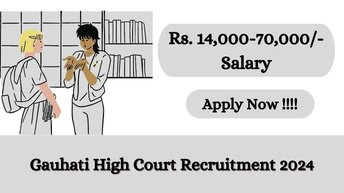 Gauhati High Court Recruitment 2024 Apply online now for Library Assistant Job Vacancies Notification 05.03.2024