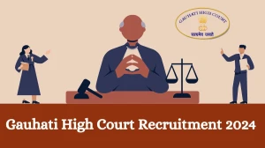 Gauhati High Court Recruitment 2024 Apply online now for Senior Personal Assistant Job Vacancies Notification 06.03.2024