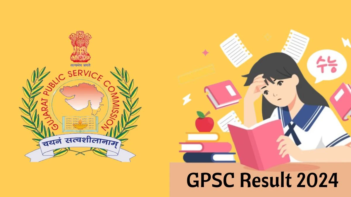 GPSC Result 2024 Announced. Direct Link to Check GPSC Deputy Section Officer Result 2024 gpsc.gujarat.gov.in - 19 March 2024