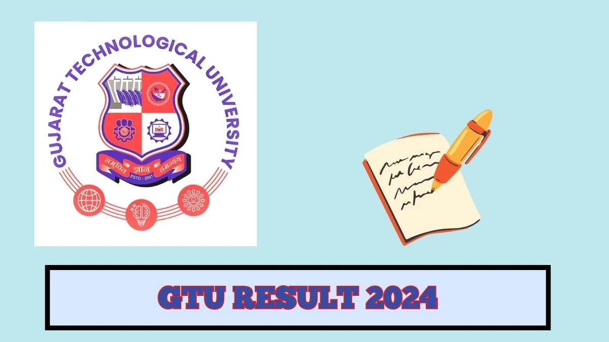 GTU Result 2024 (Declared) at gtu.ac.in