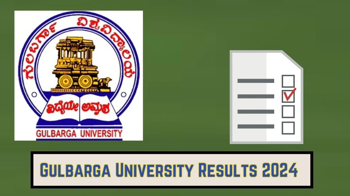 Gulbarga University Results 2024 Released at gug.ac.in Check M.A. In Economics Result 2024