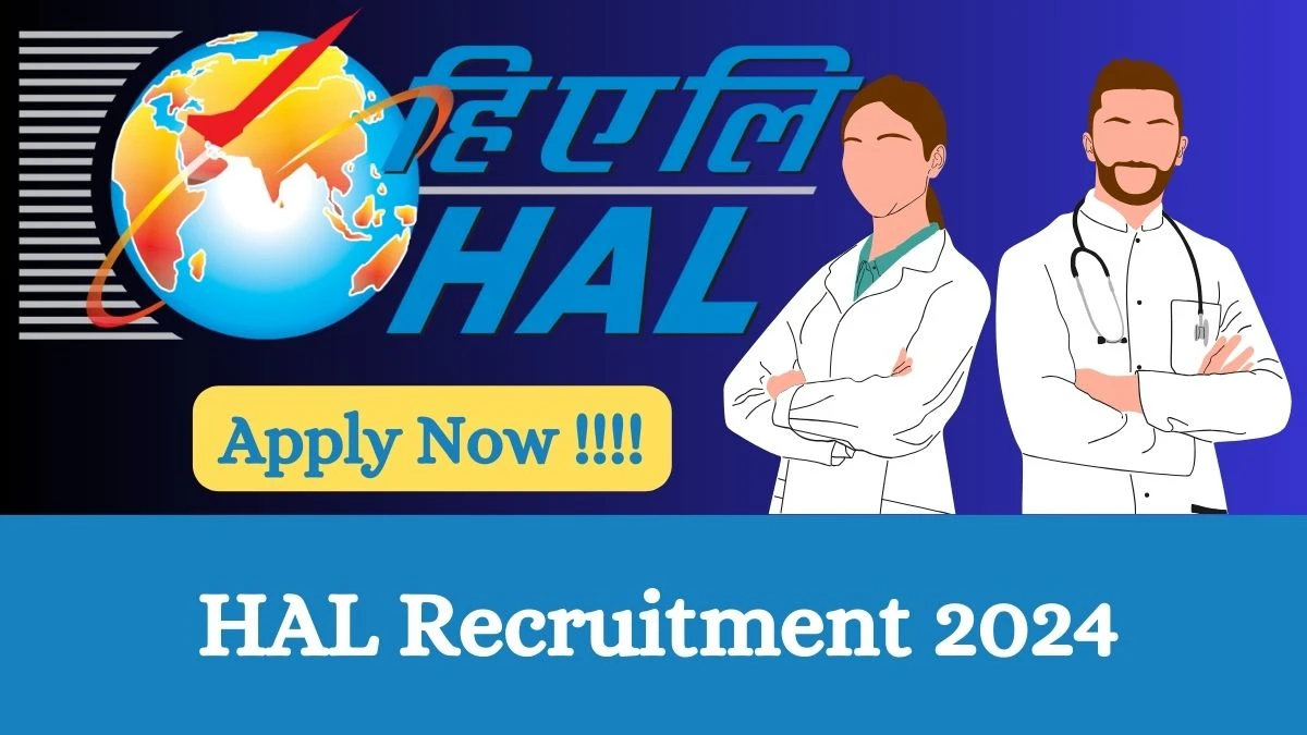 HAL Recruitment 2024 Apply online now for Medical Superintendent Job