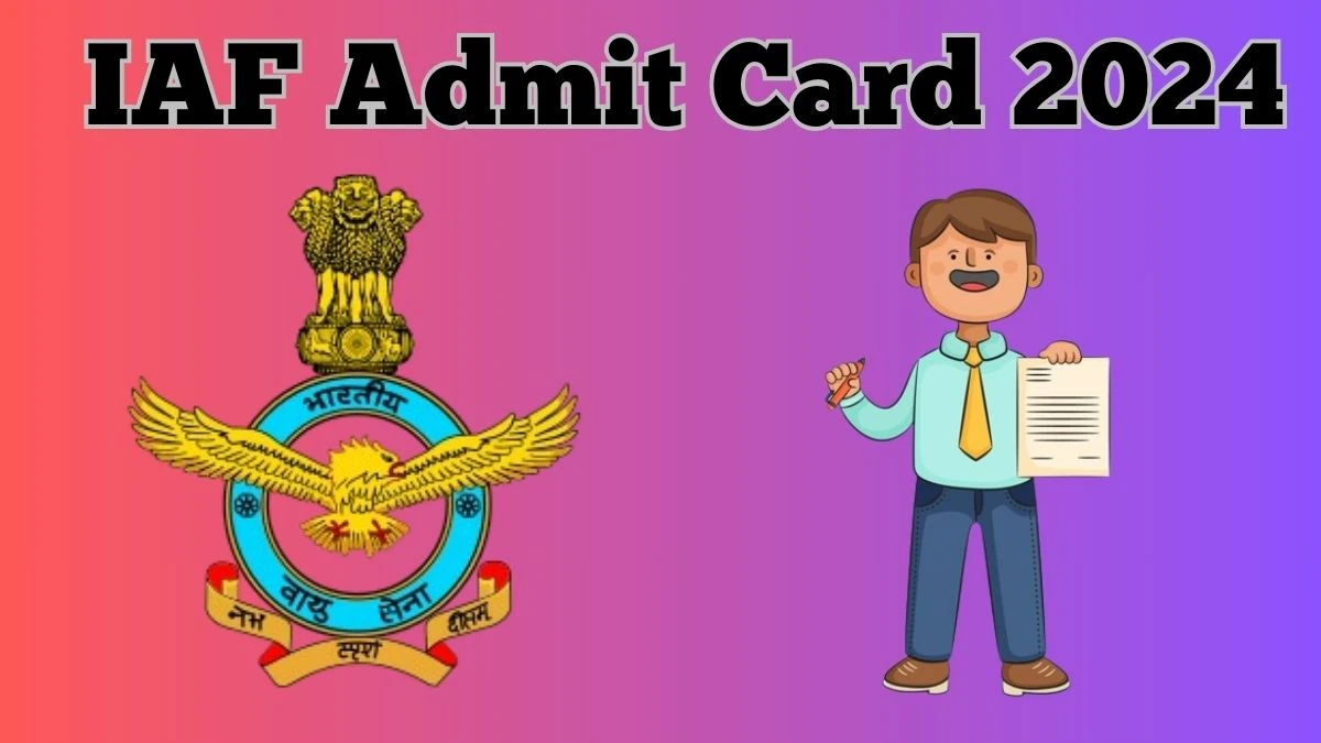 IAF Admit Card 2024 Released @ indianairforce.nic.in 12 March 2024