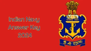 Indian Navy Answer Key 2024 Available for the Chargeman and Other Posts Download Answer Key PDF at joinindiannavy.gov.in - 12 March 2024