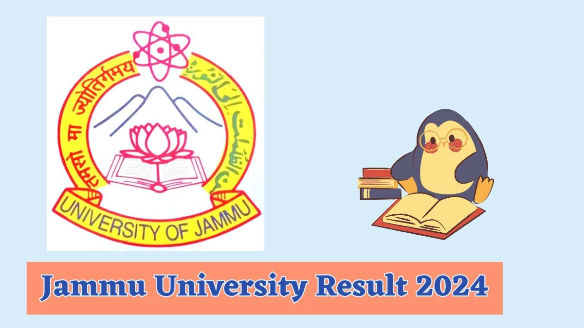 Jammu University Result 2024 (Link Out) at jammuuniversity.ac.in