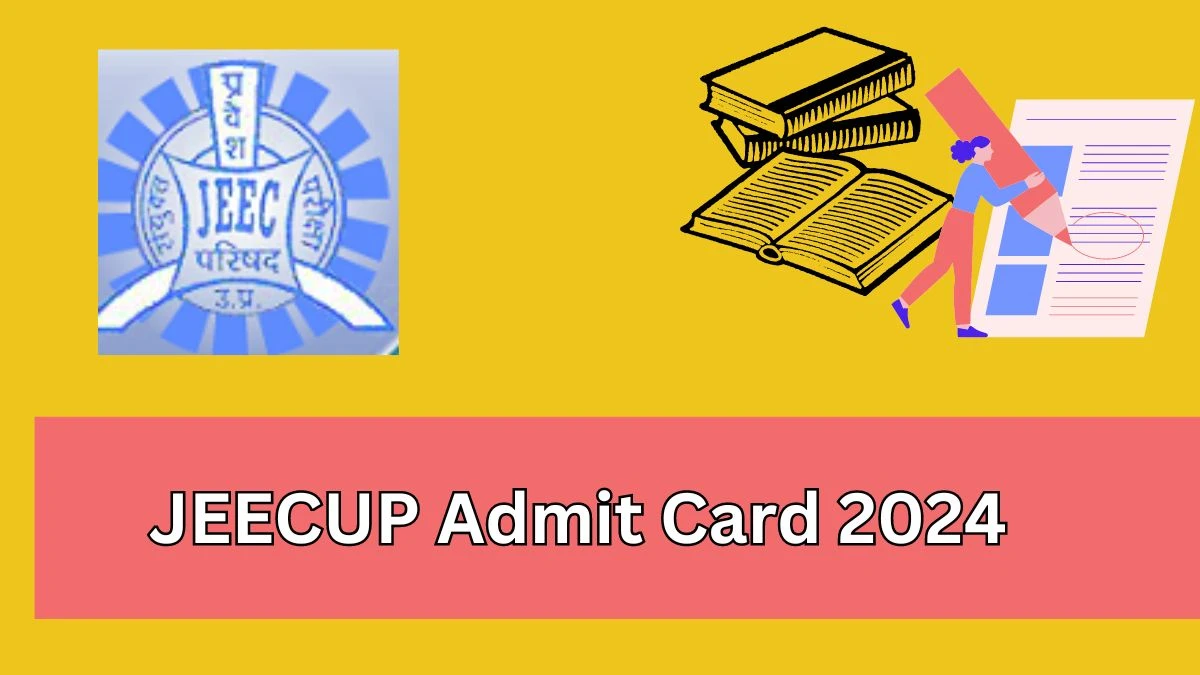 JEECUP Admit Card 2024 (Out Soon) jeecup.admissions.nic.in Check and Download Details Here
