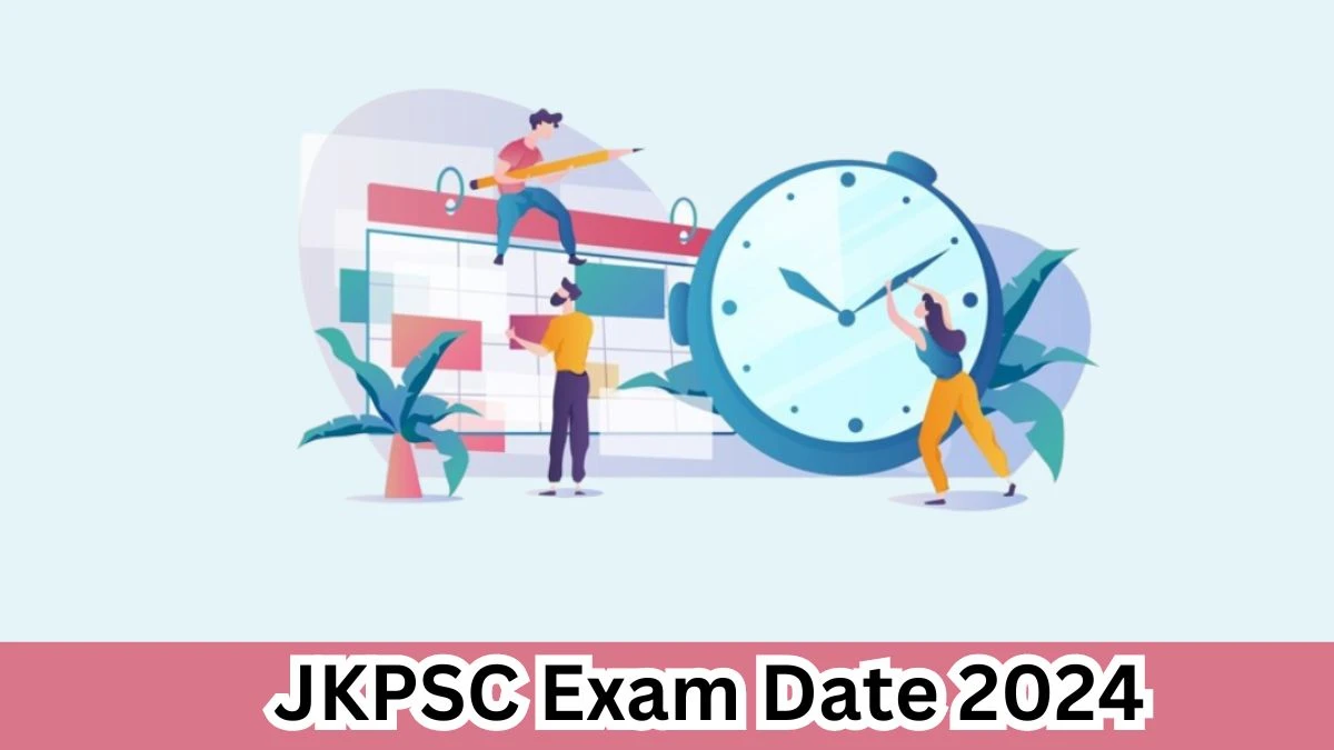 JKPSC Exam Date 2024 Check Date Sheet / Time Table of Medical Officer, Assistant Director and Other Post jkpsc.nic.in - 28 March 2024