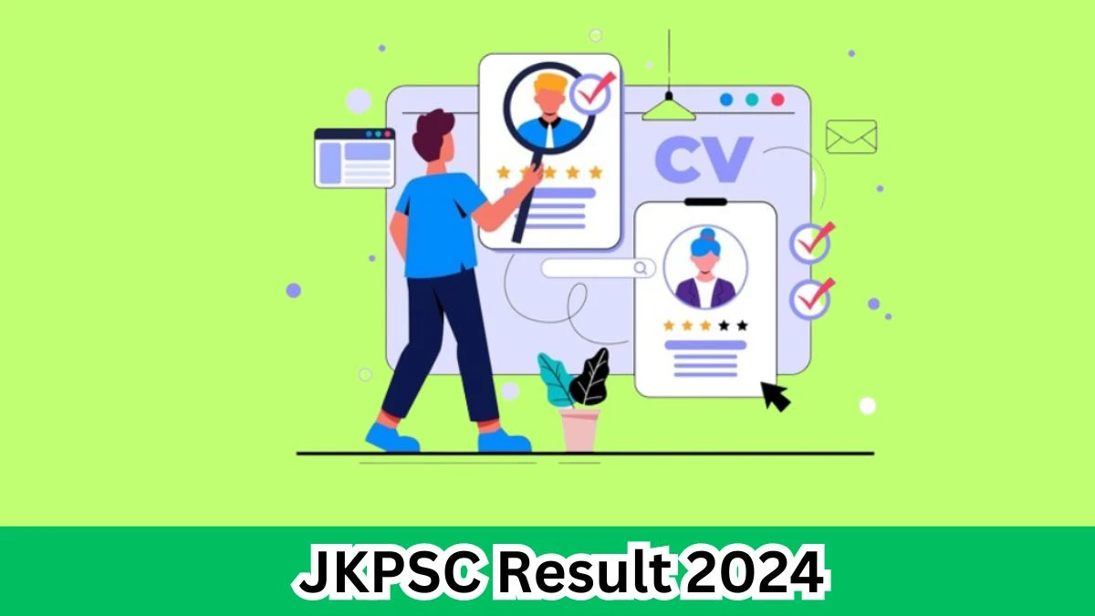 JKPSC Result 2024 Announced. Direct Link to Check JKPSC Assistant Professor Result 2024 jkpsc.nic.in - 30 March 2024